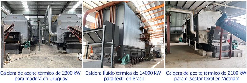 Caldera de aceite termico de 2800 kW para madera en Uruguay,Caldera fluido termica de 14000 kW para textil en Brasil,Caldera de aceite termico de 2100 k para el sector textil en Vietnam Caldera de aceite termico de 2800 kW para madera en Uruguay,Caldera fluido termica de 14000 kW para textil en Brasil,Caldera de aceite termico de 2100 k para el sector textil en Vietnam